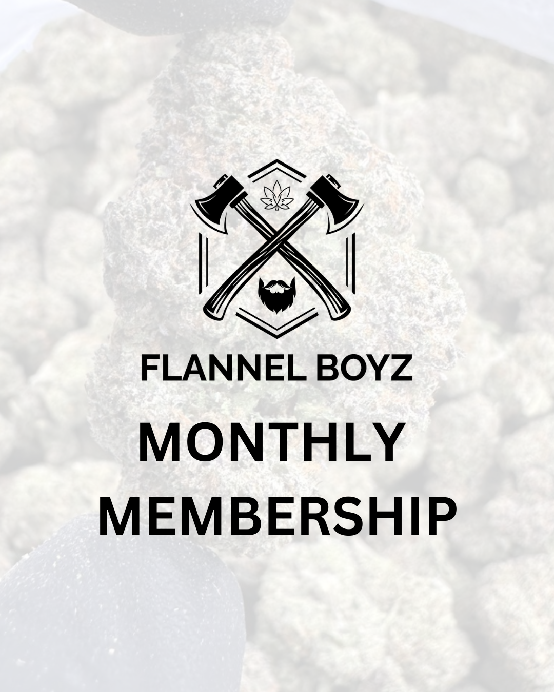 Flannel Boyz Monthly Membership (Online)